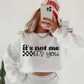 It's Not Me, It's You