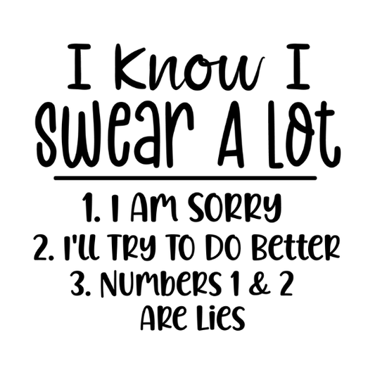 I Know I swear a Lot Magnet