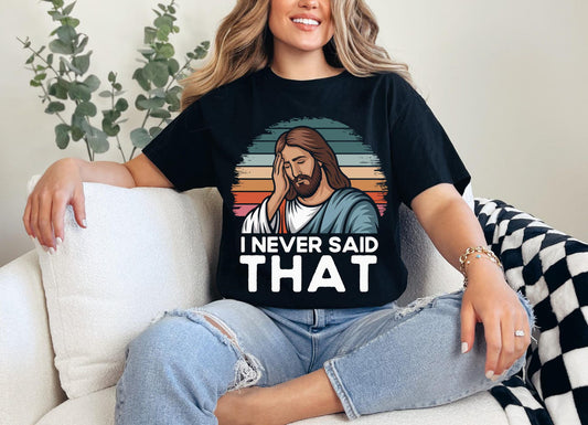 I Never Said That (Women)