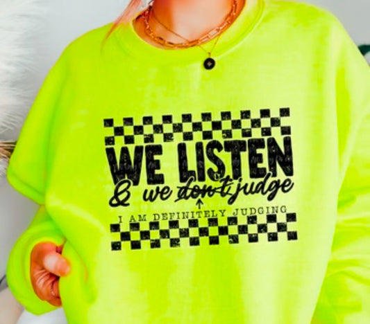 We Listen/Judge