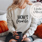 Mom's Fave (Available in White Lettering Only)