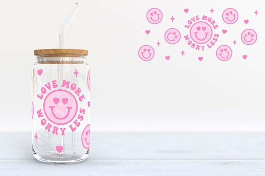 LOVE MORE 16 OZ GLASSWARE